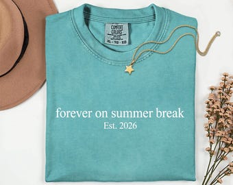 Teacher Retirement Shirt, Forever On Summer Break Est. 2026, Minimalist Tee, Comfort Colors