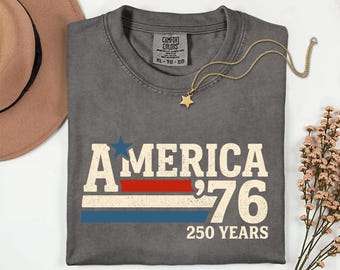 America '76 Retro Shirt, USA 250 Years Anniversary Tee, Patriotic Americana Comfort Colors