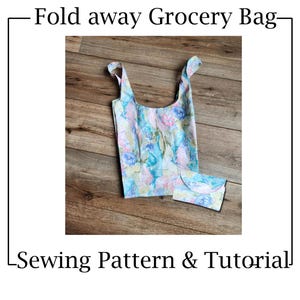 Fold Up Grocery Bag Sewing Pattern - Reusable Tote PDF Pattern, Easy Beginner Sewing Project, DIY Shopping Bag, Eco-Friendly Market Bag