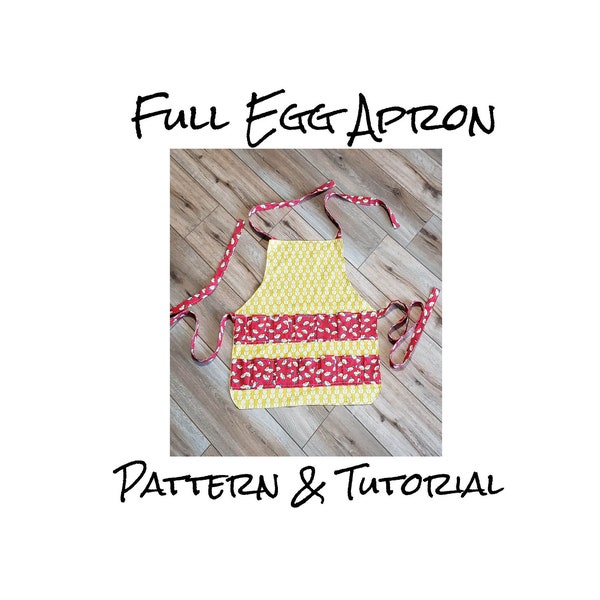 Egg Gathering Full Apron sewing pattern and tutorial