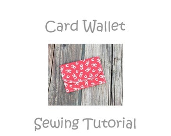 Card Wallet Sewing Pattern and Tutorial PDF