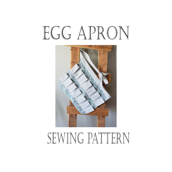 Egg Gathering Apron sewing pattern and tutorial