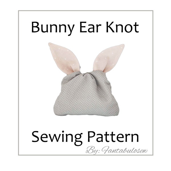 Bunny Ear Bag Sewing Pattern PDF