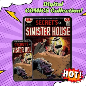 May include: A digital comics collection featuring a tablet and phone displaying the cover of "Secrets of Sinister House." The comic book cover art shows a horror scene with figures emerging from the ground. The background is purple with yellow lightning bolts and the word "HOT!"