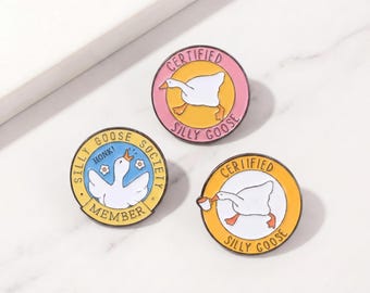 Goose Enamel Pin Silly Goose Pin Funny Goose Badge Certified Silly Goose Brooch Honk Goose Gift Cute Animal Lapel Pin Set