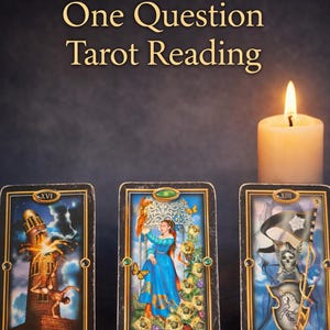 Pode incluir: Imagem de uma leitura de tarot com três cartas: A Torre, Nove de Ouros e Morte. Uma vela acesa está no fundo. O texto "One Question Tarot Reading" está no topo.