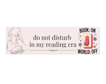 Do Not Disturb In My Reading Era Bumper Sticker | Funny BookTok Gift | Reader Girl Car Sticker