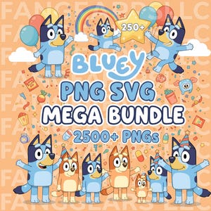 Op de afbeelding: Een digitaal grafisch pakket met Bluey-personages in verschillende houdingen met ballonnen, een regenboog en confetti. De tekst luidt Bluey PNG SVG MEGA BUNDLE 2500+ PNGs en 250+ op een gele ster. De achtergrond is lichtoranje met tekst.