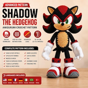 May include: A crochet amigurumi doll of Shadow the Hedgehog with black, red, white, and tan yarn. The doll features layered quills, white gloves, and red and white shoes. Text includes 'Shadow the Hedgehog Amigurumi Crochet Pattern' and '30-34 cm (12-13.5 inches)'.