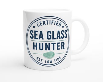 Certified Sea Glass Hunter Ceramic Coffee Cup 11oz Dishwasher Safe