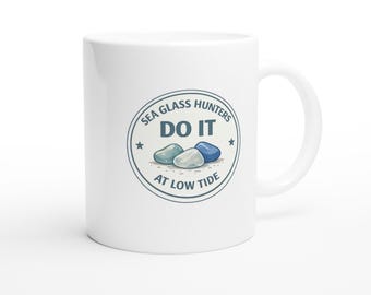 Sea Glass Hunters Do It At Low Tide Mug – Beachcomber Gift