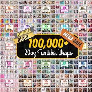 Könnte beinhalten: Eine Ansammlung von 20oz-Becher-Wraps mit verschiedenen Designs, darunter Tie-Dye, Kuhfell und Blumenmuster. Das Bild zeigt den Text "100.000+ 20oz Tumbler Wraps", "Bundle Deals" und "Mega Sale".