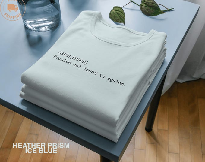 User Error T-Shirt, Sarcastic Tech Streetwear, Minimalist Developer Tee