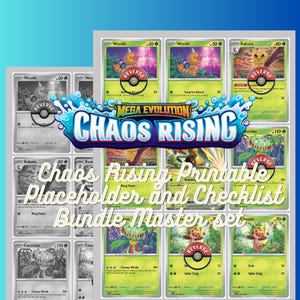 May include: A printable trading card bundle master set titled Mega Evolution Chaos Rising, featuring a grid of colourful and grayscale Pokémon cards including Weedle, Kakuna, Carnivine, and Chespin with reverse holographic indicators.