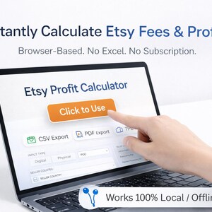 May include: A laptop displays an "Etsy Profit Calculator" interface with an orange "Click to Use" button. The screen also shows options for CSV and PDF export. The text "Instantly Calculate Etsy Fees & Profits" is visible at the top.