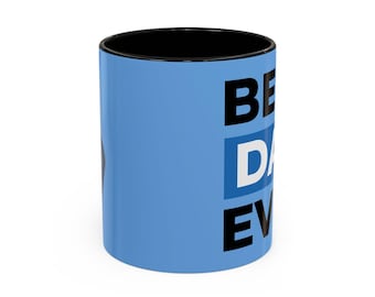 Best Dad Ever Accent Coffee Mug | Blue Typography Father's Day