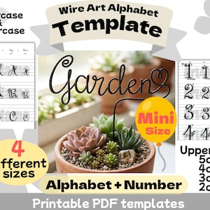 May include: A printable PDF template for wire art featuring the alphabet and numbers in four sizes: 5cm, 4cm, 3cm, and 2cm. The document includes uppercase and lowercase letters, numbers, and a sample wire word Garden displayed in a succulent planter.
