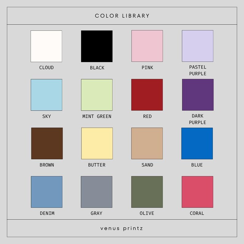 Może przedstawiać: Karta kolor&oacute;w z napisem "COLOR LIBRARY" z 16 pr&oacute;bkami kolor&oacute;w. Kolory obejmują chmurę, czarny, r&oacute;żowy, pastelowy fiolet, niebieski, miętowy zielony, czerwony, ciemny fiolet, brązowy, maślany, piaskowy, niebieski, dżinsowy, szary, oliwkowy i koralowy. Tekst "venus printz" znajduje się na dole.