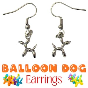 Tiny Balloon Dog Earrings | Stainless Steel Fish Hook Earrings | Silver Balloon Dog Charms | Cute Everyday Jewelry | Pop Art Jewelry