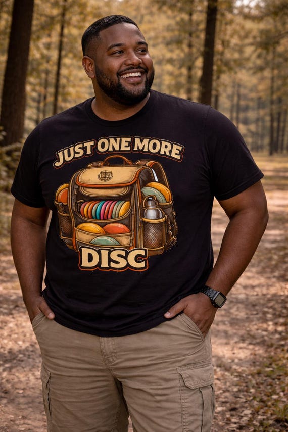 Just One More Disc Shirt, Disc Golf Shirt, Funny Disc Golf Tee, Disc Golfer Gift, Disc Golf Dad Shirt, Disc Golf Bag Shirt