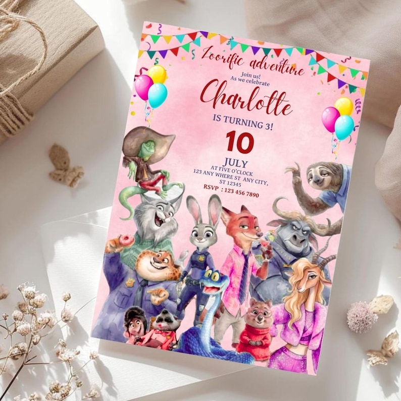 Puede incluir: Una tarjeta de invitaci&oacute;n de cumplea&ntilde;os rosa con personajes de Zootopia, globos coloridos y banderines. El texto dice: Zoorific adventure, Join us! As we celebrate Charlotte IS TURNING 3! 10 JULY AT FIVE O'CLOCK 123 ANY WHERE ST ANY CITY, ST 12345 RSVP: 123 456 7890.