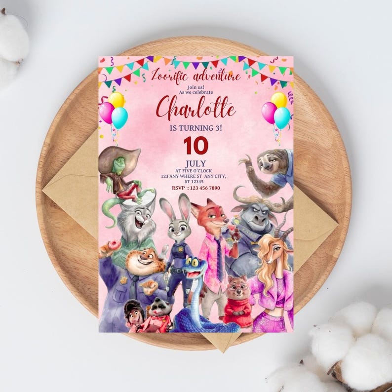 Puede incluir: Una tarjeta de invitaci&oacute;n de cumplea&ntilde;os rosa con personajes de Zootopia, banderines coloridos y globos. El texto dice: Zootific adventure, Join us! As we celebrate Charlotte IS TURNING 3! 10 JULY AT FIVE O'CLOCK 123 ANY WHERE ST ANY CITY, ST 12345 RSVP : 123 456 7890.
