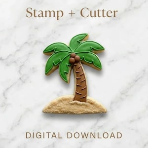 Könnte beinhalten: Ein Ausstecher und Stempel-Set für einen Palmenkeks. Der Keks hat grüne Blätter, einen braunen Stamm und eine sandige Basis. Der Text "Stamp + Cutter" und "DIGITAL DOWNLOAD" sind angezeigt.