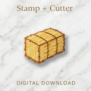 May include: A cookie cutter and stamp set in the shape of a hay bale. The hay bale is yellow with brown accents and is tied with brown twine. The words "Stamp + Cutter" and "DIGITAL DOWNLOAD" are in the image.