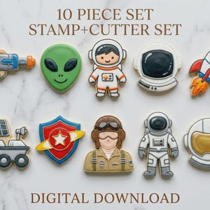 May include: A collection of ten space-themed cookie cutters and stamps. The set includes a ray gun, an alien, an astronaut, a rocket, a rover, a shield, a pilot, and a space helmet. The words "10 PIECE SET STAMP+CUTTER SET" and "DIGITAL DOWNLOAD" are printed on the image.