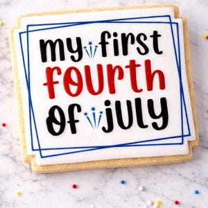 My First Fourth of July Cookie Cutter & Stamp | Patriotic Baby Celebration Cookie Tool