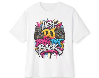 Hey DJ Bring That Back T-Shirt | Retro Boombox Graffiti Tee