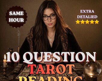 SAME HOUR 10 Fragen Tarot Lesen, Extra-Detaillierte 10 Fragen Tarot Lesen, Mittlere Lesen, Psychische Lesen, Tarotkarten