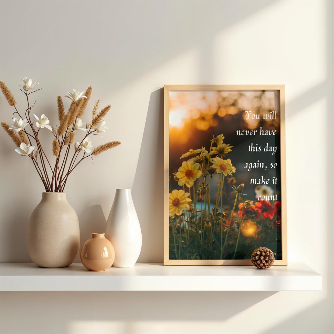 Make It Count – Inspirational Quote Poster | Sunset Flower Field Wall ...