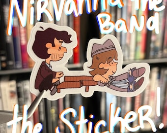 Nirvana la banda, el espectáculo, la pegatina