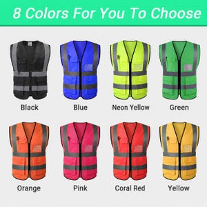 May include: Eight high-visibility vests in different colours: black, blue, neon yellow, green, orange, pink, coral red, and yellow. Each vest features a zip, multiple pockets, and reflective stripes. The text "8 Colors For You To Choose" is at the top.