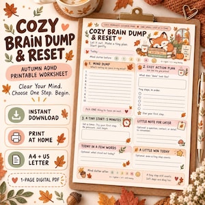 Könnte beinhalten: Ein druckbares Arbeitsblatt mit dem Titel Cozy Brain Dump & Reset, verziert mit herbstlichen Illustrationen von einem Fuchs, Kürbissen und Blättern. Es enthält Bereiche für Brain Dumping, Aktionspläne und tägliche Notizen in sanften Farben.