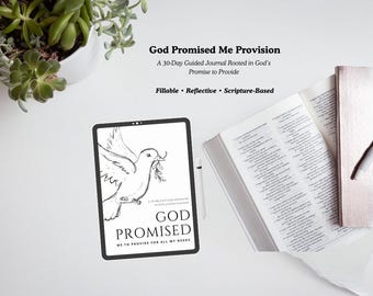 God Promised Me | 30-Day Christian Journal – Fillable PDF, Daily Reflections, Prompts, Prayer, Affirmations