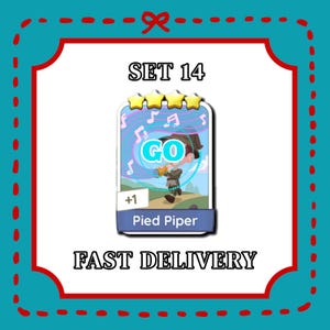 May include: A card with a cartoon illustration of the Pied Piper playing a flute, with musical notes and the word "GO". The card is labeled "SET 14" and "+1". The background is a teal frame with a red border and the words "FAST DELIVERY".