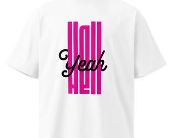 Unisex Bio-T-Shirt, "HellYea"-Grafik, Pinke Streifen, Streetwear-Passform."
