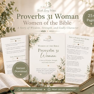 May include: A printed study guide titled Proverbs 31 Woman: Women of the Bible, A Story of Wisdom, Strength, and Godly Character. The document features floral illustrations, text excerpts from Proverbs 31, and sections for reflection and life application.