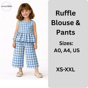 May include: A young girl models a blue and white gingham ruffle blouse and matching pants. The sleeveless top has a peplum, and the cropped pants are wide-legged. The image includes text that reads "Ruffle Blouse & Pants" and size options.