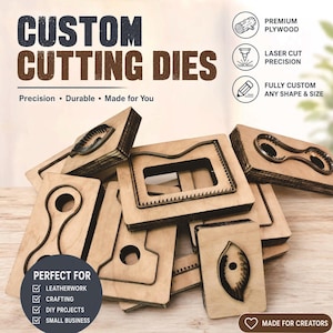 May include: A collection of custom cutting dies made from light-colored plywood with dark, laser-cut metal blades in various shapes. The image includes text stating CUSTOM CUTTING DIES, PREMIUM PLYWOOD, LASER CUT PRECISION, FULLY CUSTOM ANY SHAPE & SIZE, PERFECT FOR LEATHERWORK, CRAFTING, DIY PROJECTS, SMALL BUSINESS, and MADE FOR CREATORS.