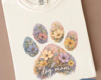 Pastel Floral Paw Print Dog Mom Shirt | Comfort Colors Pet Lover Tee