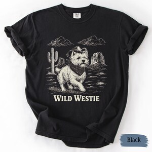 Camiseta Western Westie / Camiseta Comfort Colors West Highland Terrier / Regalo para amantes de los perros imagen 8