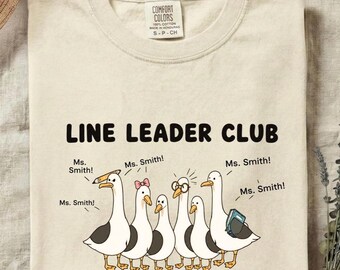 Custom Line Leader Club Shirt, Funny Seagull Teacher Shirt, Back to School Teacher Gift for Elementary Teacher, Kindergarten Teacher Outfit