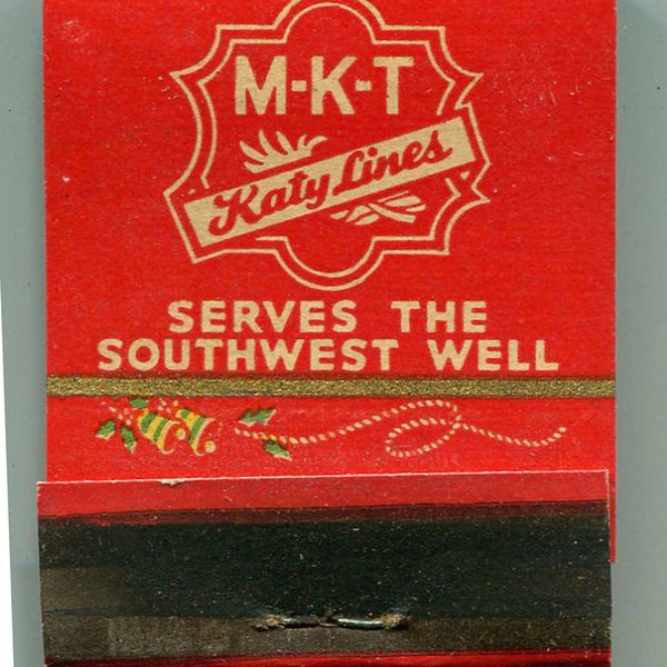 MKT Katy Railroad Christmas Matchbook Missouri Kansas Texas Lines 1940s MINT