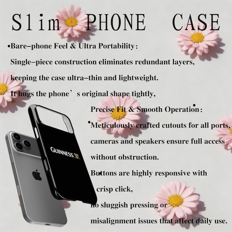 May include: A black phone case featuring the Guinness logo, alongside a silver phone. The image text reads "Slim PHONE CASE" and details the case's features, such as a precise fit and smooth operation.
