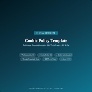Puede incluir: Una plantilla de política de cookies para descarga digital con texto en inglés y español. Incluye cumplimiento de RGPD y ePrivacy, tabla de cookies, integración con Google Analytics y Meta, y formatos de archivo .docx y PDF.