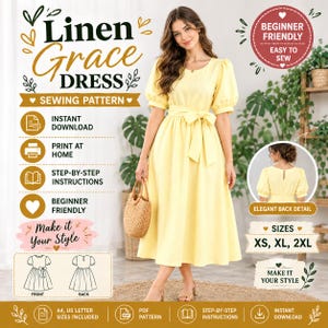 May include: A sewing pattern for a yellow midi dress titled Linen Grace Dress. The pattern includes instructions for a dress with puff sleeves, a tie waist, and a round neckline. Features include instant download, print at home, and sizes XS, XL, 2XL.