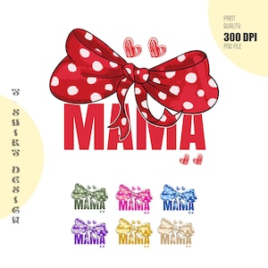 Può includere: Un design grafico con la parola "MAMA" in lettere rosse, sormontata da un fiocco rosso a pois e piccoli cuori rossi. Sotto, sei varianti del design con fiocchi e testo di diversi colori.